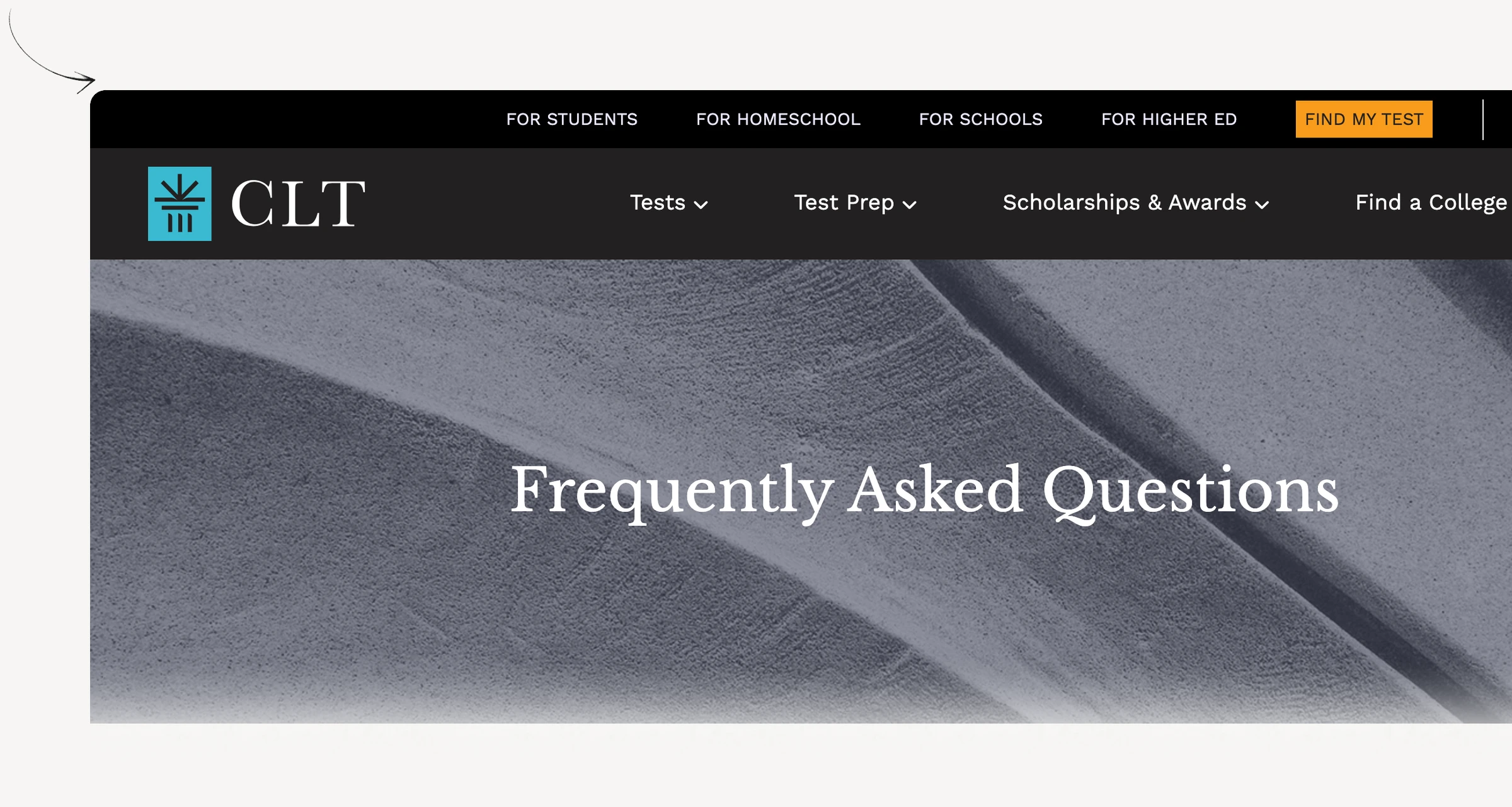CLT frequently asked questions explaining exam format and testing policies