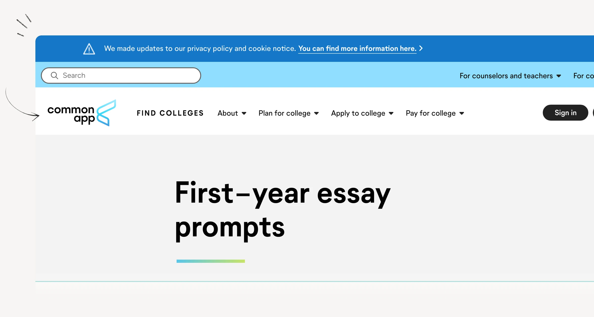 Common App official first-year essay prompts.
