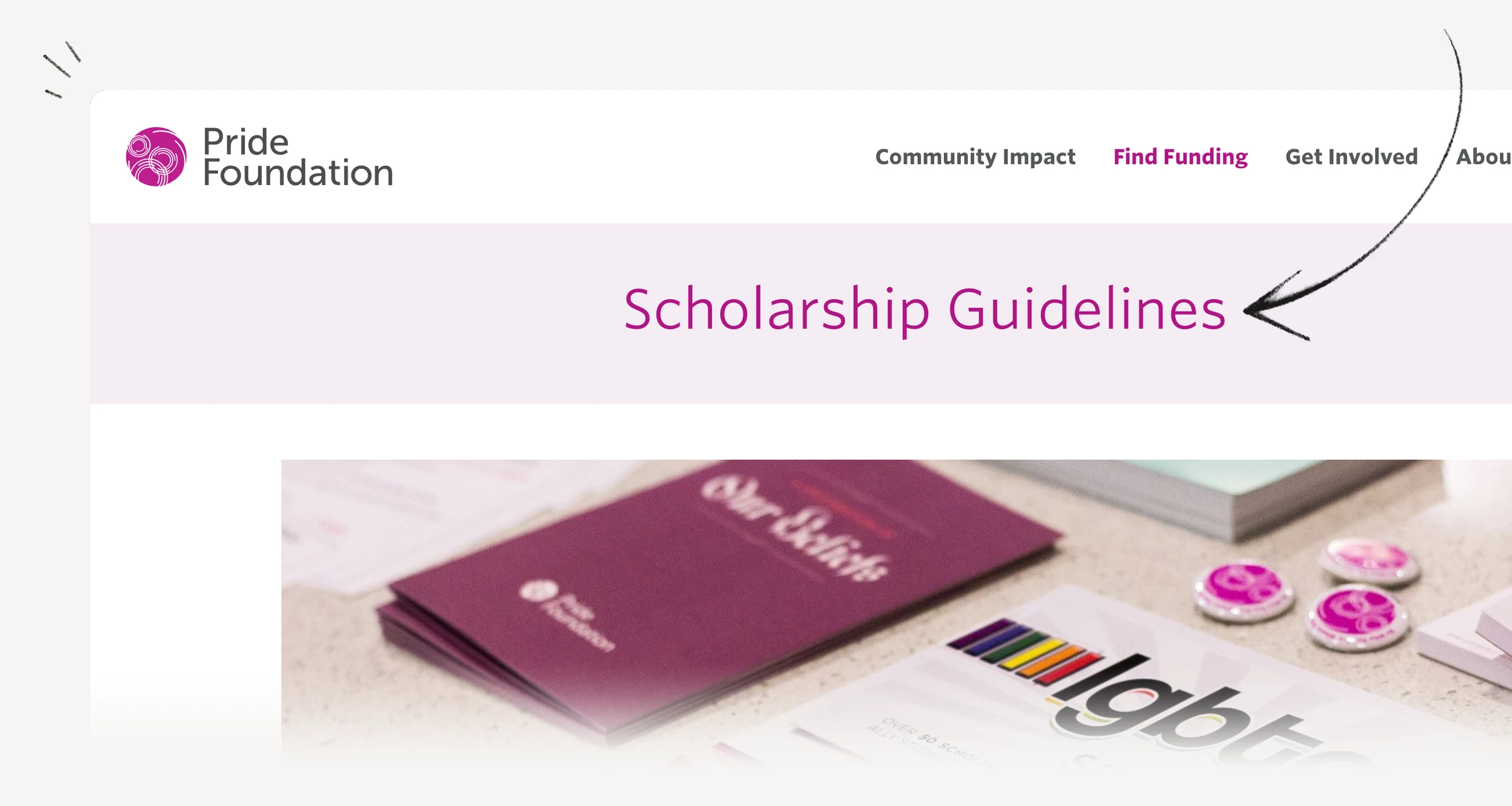 Pride Foundation scholarship guidelines showing residency requirements and application dates.